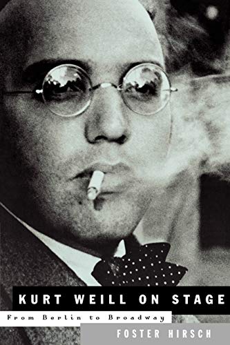 Kurt Weill: On Stage