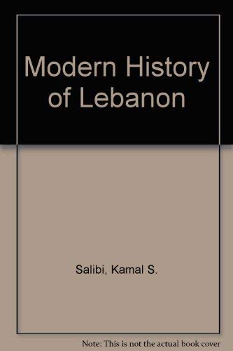 The Modern History of Lebanon