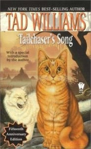 Williams Tad : Tailchaser'S Song
