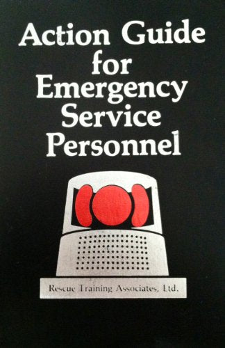 Action Guide for Emergency Service Personnel