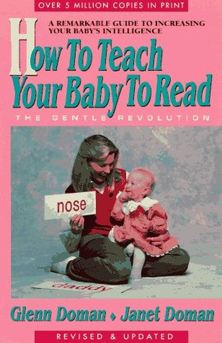 How to Teach Your Baby to Read the Gentle Revolution