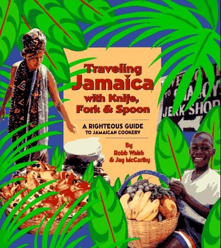 Travelling Jamaica with Knife, Fork and Spoon