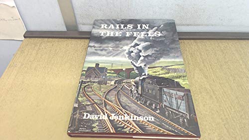 Rails in the Fells