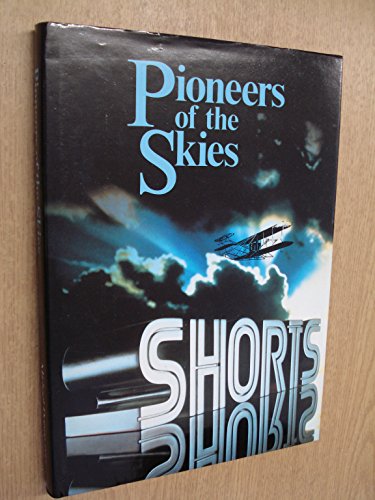 PIONEERS OF THE SKIES.