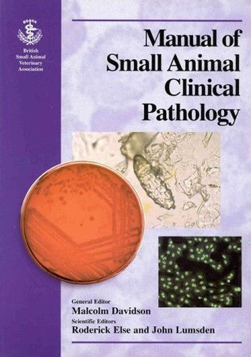 The Manual of Small Animal Clinical Pathology