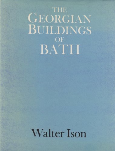 The Georgian Buildings of Bath