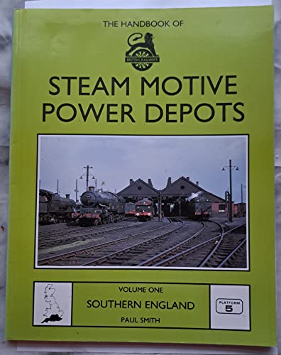 Handbook of British Railways Steam Motive Power Depots