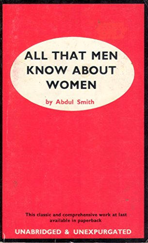 All That Men Know About Women