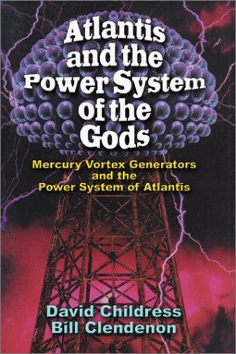 Atlantis and the Power System of the Gods