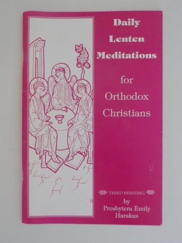 Daily Lenten Meditations for Orthodox Christians