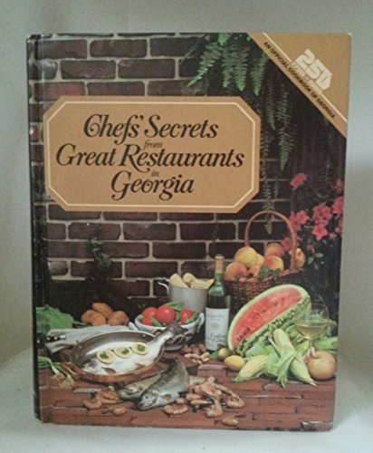 Chef's Secret: From Great Restaurants in Georgia