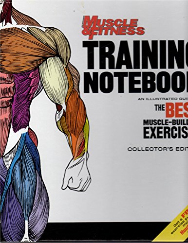 Joe Weider's Muscle and Fitness Training Notebook