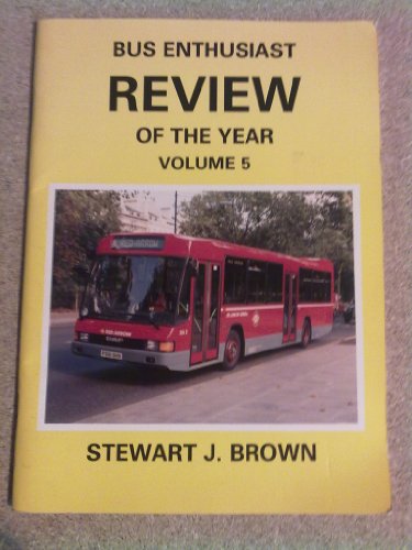 Bus Enthusiast Review of the Year Volume 5 Review of 1989