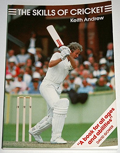 The Skills of Cricket