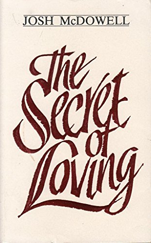 The Secret of Loving