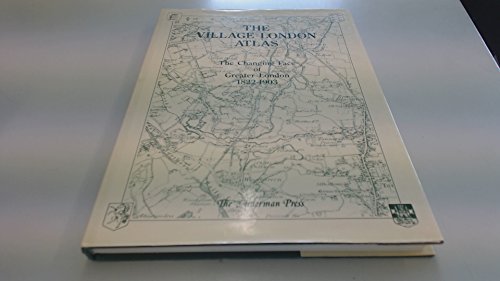 The Village London Atlas