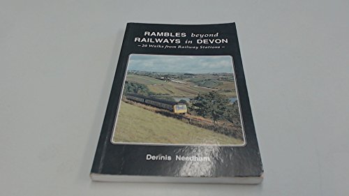 Rambles Beyond Railway in Devon