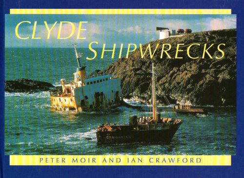 Clyde Shipwrecks