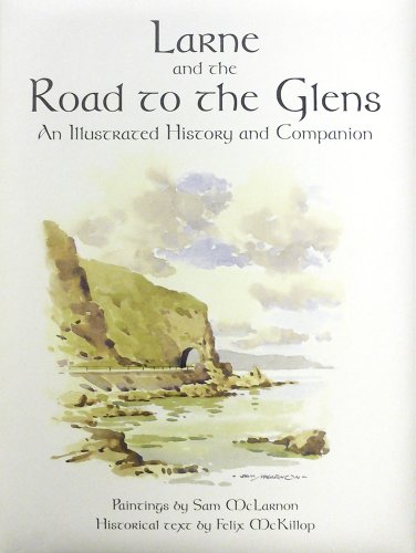 Larne and the Road to the Glens