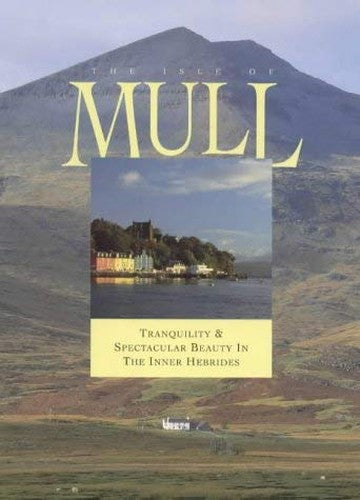 The Isle of Mull