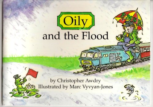 OILY AND THE FLOOD Eastbourne Miniature Steam Railway Series