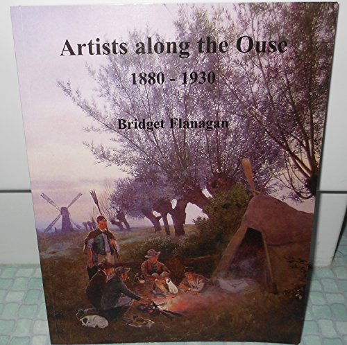 Artists Along The Ouse 1800-1930