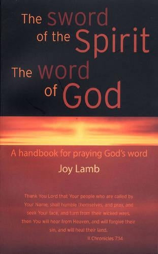 The Sword of the Spirit the Word of God