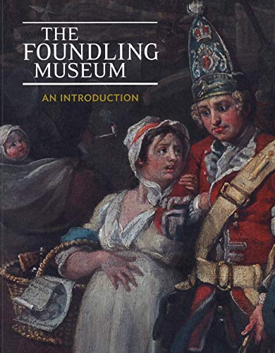 The Foundling Museum : An Introduction