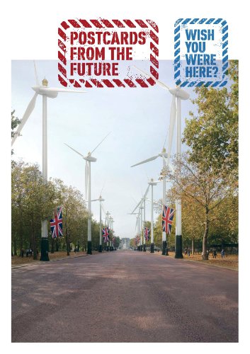 Wish You Were Here? Postcards from the Future