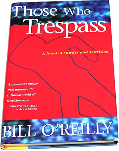 Those Who Trespass
