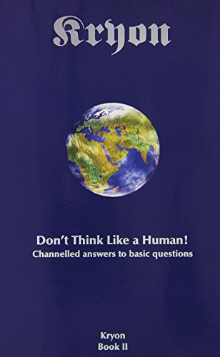 Kryon Bk2- Don't Think Like A Hum