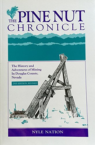 The Pine Nut Chronicle (2nd Ed.)