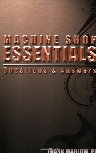 Machine Shop Essentials