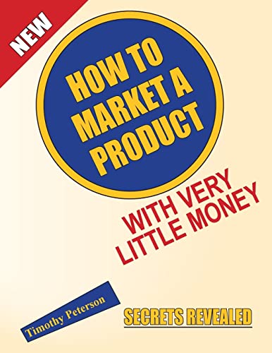 How To Market A Product With Very Little Money