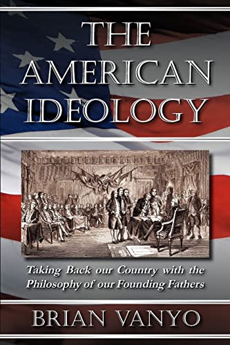 The American Ideology