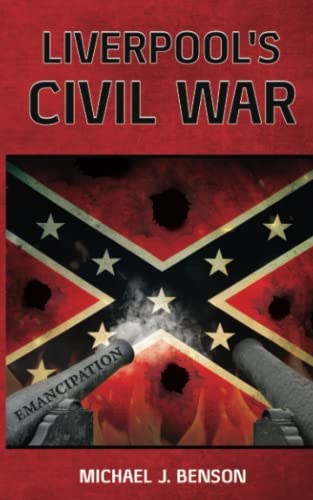 LIVERPOOL'S CIVIL WAR