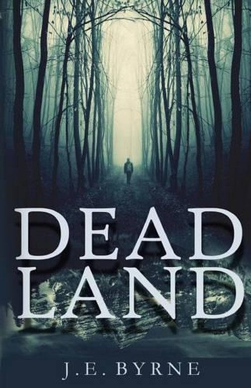 Dead Land