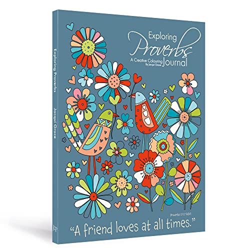Exploring Proverbs - A Creative Colouring Journal
