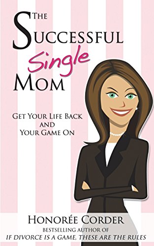 The Successful Single Mom