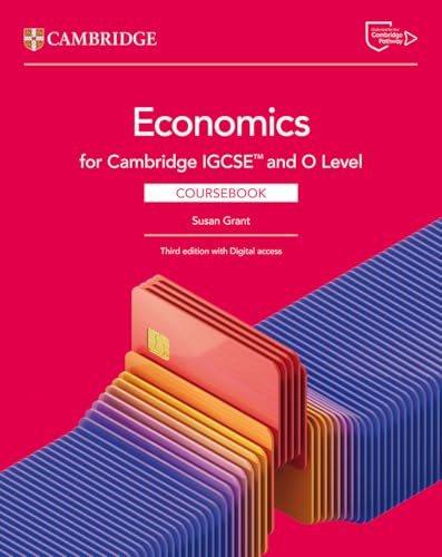 Cambridge IGCSE and O Level Economics Coursebook with Digital Access (2 Years)