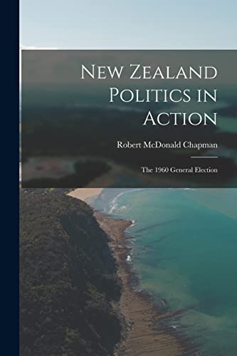 New Zealand Politics in Action