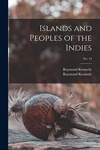 Islands and Peoples of the Indies; no. 14