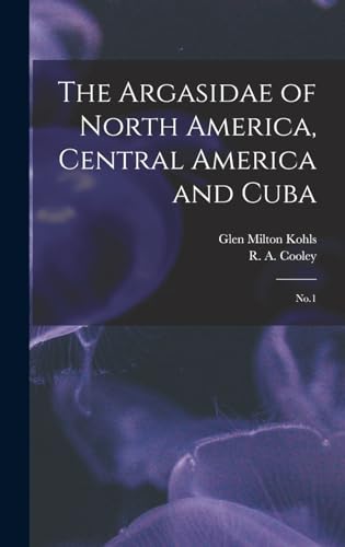 The Argasidae of North America, Central America and Cuba