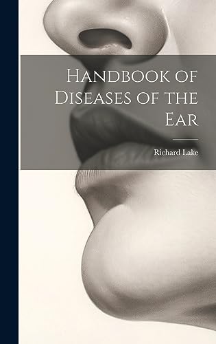 Handbook of Diseases of the Ear