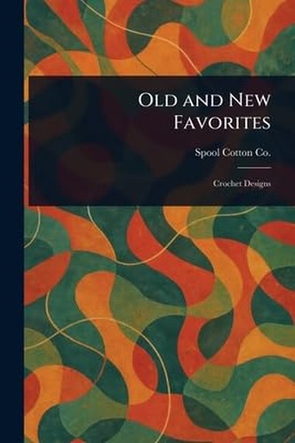 Old and New Favorites