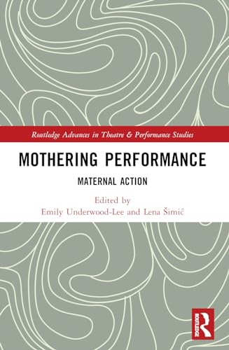 Mothering Performance