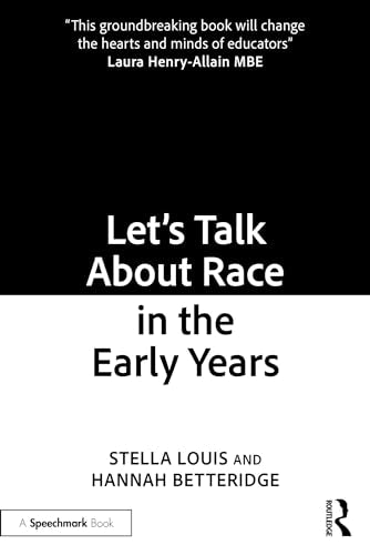 Lets Talk About Race in the Early Years