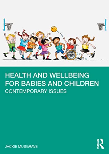 Health and Wellbeing for Babies and Children