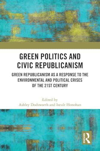 Green Politics and Civic Republicanism