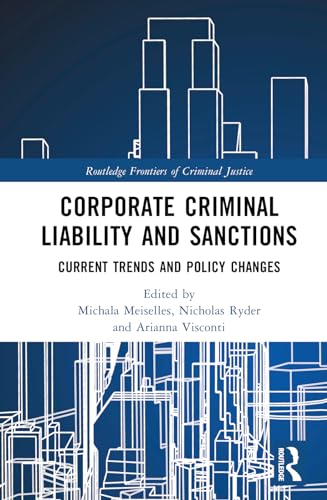 Corporate Criminal Liability and Sanctions